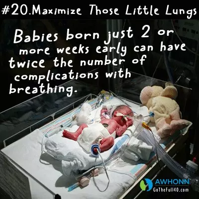 Maximize those little lungs—babies born just 2 or more weeks early can have twice the number of complications with breathing